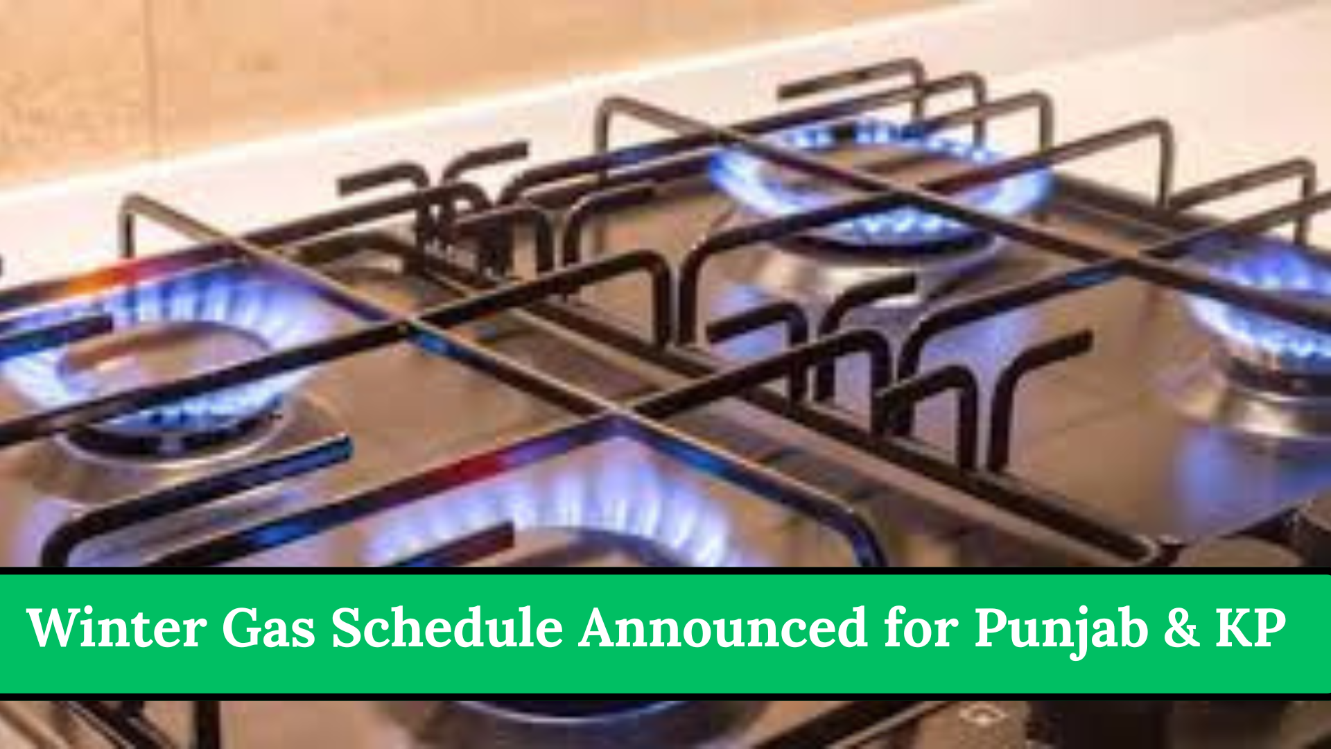 Winter Gas Schedule Announced for Punjab & KP